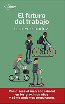 portada El Futuro del Trabajo (in Spanish)