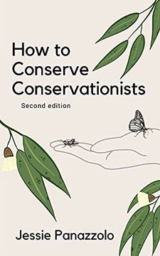 portada How to Conserve Conservationists: 2nd Edition 