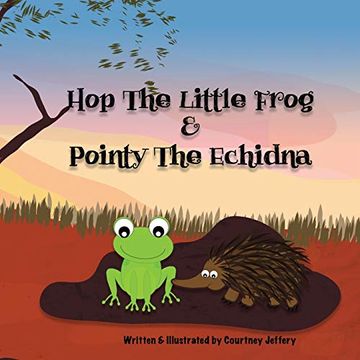 portada Hop the Little Frog & Pointy the Echidna (en Inglés)