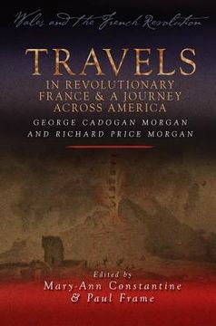 portada travels in revolutionary france and a journey across america (en Inglés)