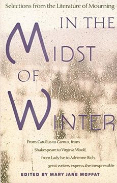 portada In the Midst of Winter: Selections From the Literature of Mourning (en Inglés)