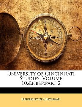 portada university of cincinnati studies, volume 10, part 2 (in English)