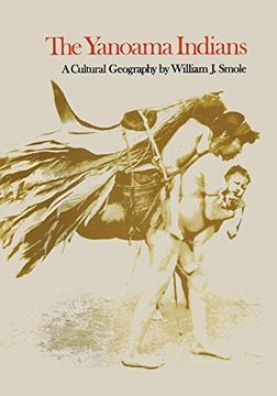 portada The Yanoama Indians: A Cultural Geography (en Inglés)