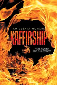 portada Kaffirship: Its Beginning and Endlessness