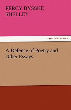 portada a defence of poetry and other essays (en Inglés)