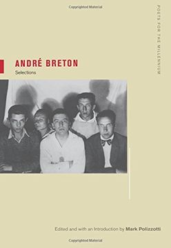 portada André Breton: Selections (Poets for the Millennium) 
