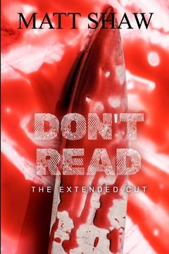 portada Don't Read: The Extended Cut (in English)