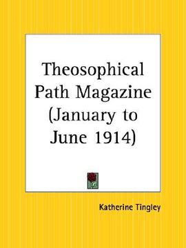 portada theosophical path magazine, january to june 1914 (in English)