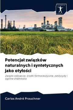 portada Potencjal związków naturalnych i syntetycznych jako otylości (en Polaco)