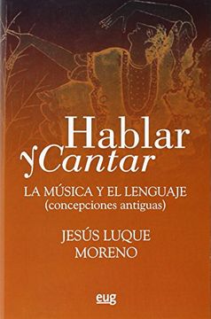 Hablar y Cantar (in Spanish)