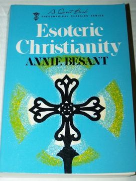 Esoteric Christianity: The Lesser Mysteries (Quest Books) (en Inglés)