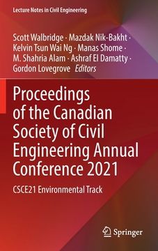 portada Proceedings of the Canadian Society of Civil Engineering Annual Conference 2021: Csce21 Environmental Track (en Inglés)