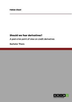 portada should we fear derivatives? (en Inglés)