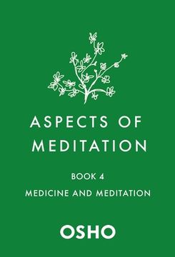 portada Medicine and Meditation: 4 (Aspects of Meditation) 
