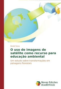 portada O USO de Imagens de Satelite Como Recurso Para Educacao Ambiental