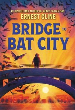 portada Bridge to Bat City (en Inglés)