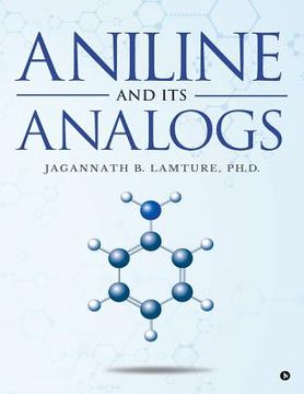 portada Aniline and Its Analogs (en Inglés)