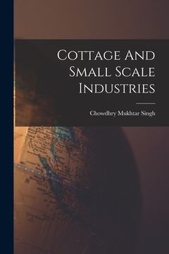 portada Cottage And Small Scale Industries (en Inglés)