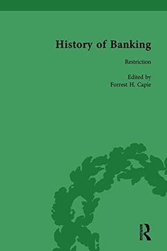 portada The History of Banking I, 1650-1850 Vol VIII (en Inglés)
