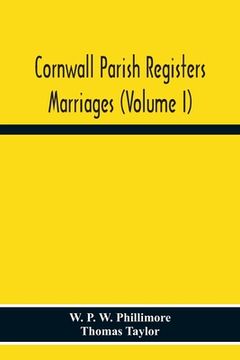 portada Cornwall Parish Registers. Marriages (Volume I) (en Inglés)