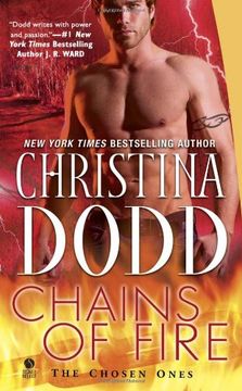 Chains of Fire: The Chosen Ones