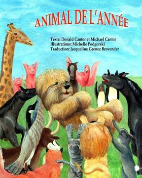 portada Animal of the Year (French): Animal de l annee! (en Francés)