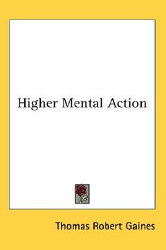 portada higher mental action (en Inglés)