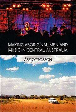 portada Making Aboriginal Men and Music in Central Australia