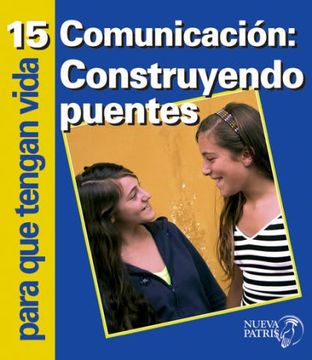 portada PQTV N°15: Comunicación: Construyendo Puentes (in Spanish)