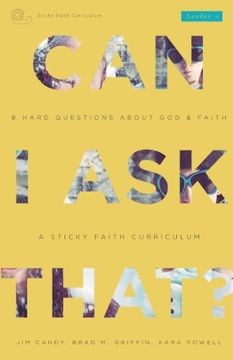 portada Can I Ask That?: 8 Hard Questions about God & Faith [Sticky Faith Curriculum] Leader Guide (en Inglés)