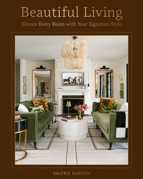 portada Beautiful Living: Elevate Every Room with Your Signature Style