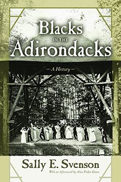portada Blacks in the Adirondacks: A History (New York State Series) (en Inglés)