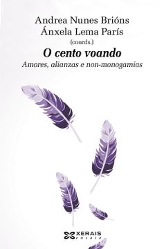 portada O Cento Voando: Amores, Alianzas e Non-Monogamias (in Galician)