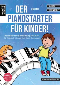 portada Der Pianostarter für Kinder! (en Alemán)