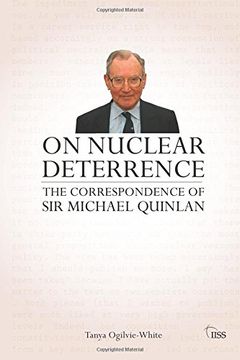 portada On Nuclear Deterrence: The Correspondence of sir Michael Quinlan (Adelphi Series) (en Inglés)