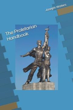 portada The Proletarian Handbook (en Inglés)