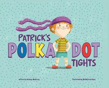portada Patrick'S Polka-Dot Tights (in English)