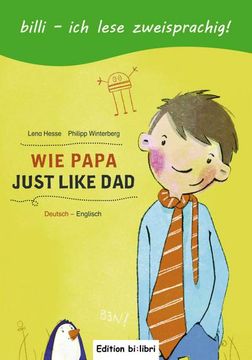 portada Wie Papa: Kinderbuch Deutsch-Englisch