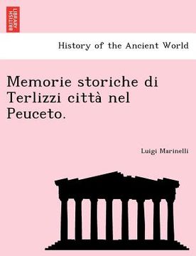 portada Memorie Storiche Di Terlizzi Citta Nel Peuceto. (en Italiano)