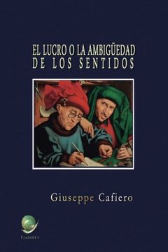 portada El Lucro: La Ambigüedad de los Sentidos (in Spanish)