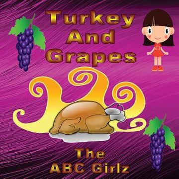 portada Turkey And Grapes (en Inglés)