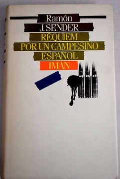 libro usado: Réquiem Por Un Campesino Español de Sender, Ramón J. 