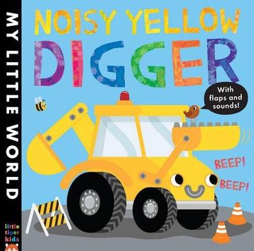 portada Noisy Yellow Digger (My Little World)