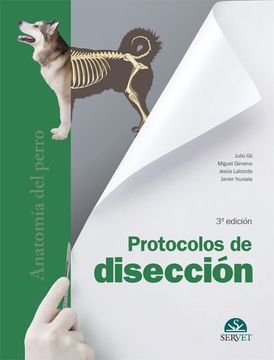 portada Protocolos de Disección. Anatomía del Perro - Libros de Veterinaria - Editorial Servet