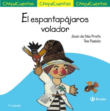 portada ChiquiCuento 19. El espantapájaros volador (in Spanish)