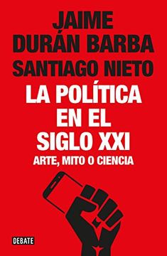 portada POLITICA EN EL SIGLO XXI,LA (DEF)