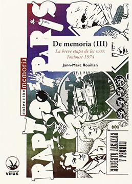 portada De memoria (III): La breve etapa de los GARI: Toulouse 1974