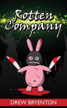 portada Rotten Company (in English)