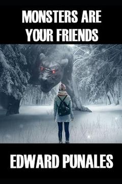 portada Monsters Are Your Friends: Poems (en Inglés)