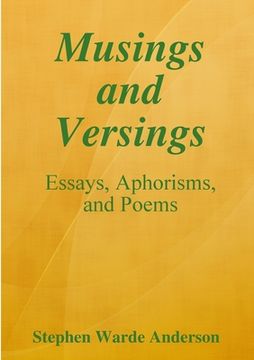 portada Musings and Versings -- Essays, Aphorisms and Poems (in English)